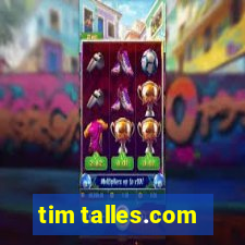 tim talles.com